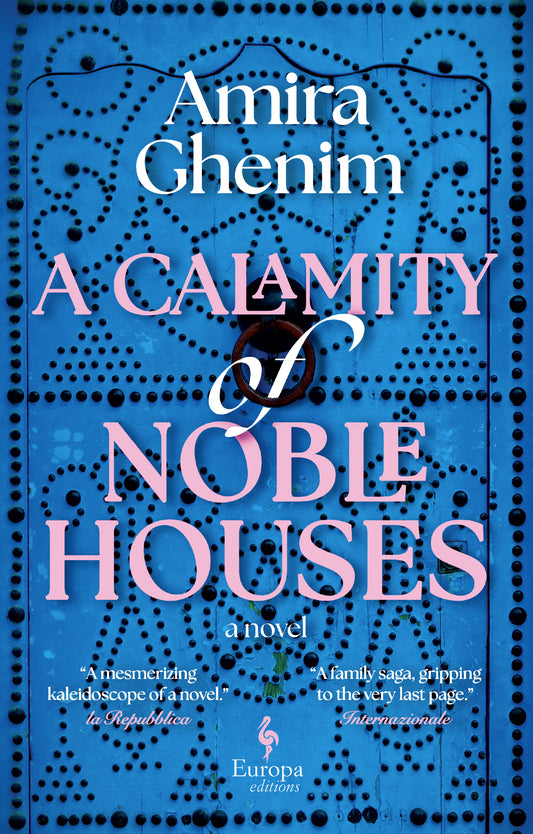 A Calamity of Noble Houses