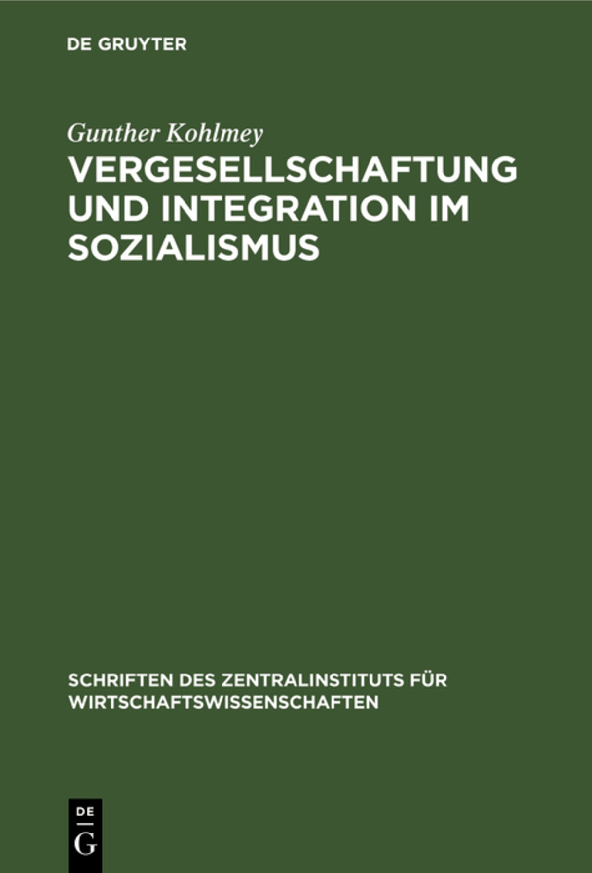 Cover image for Vergesellschaftung und Integration im Sozialismus ISBN 9783112531396
