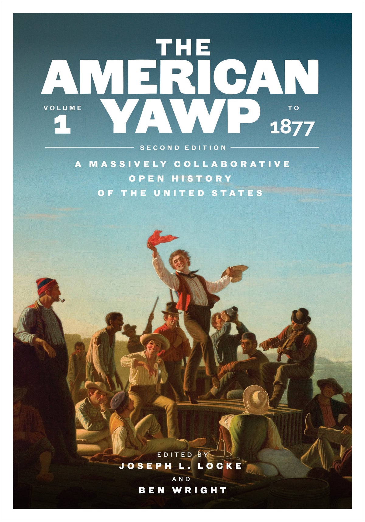 Cover image for The American Yawp, Second Edition ISBN 9781503634787