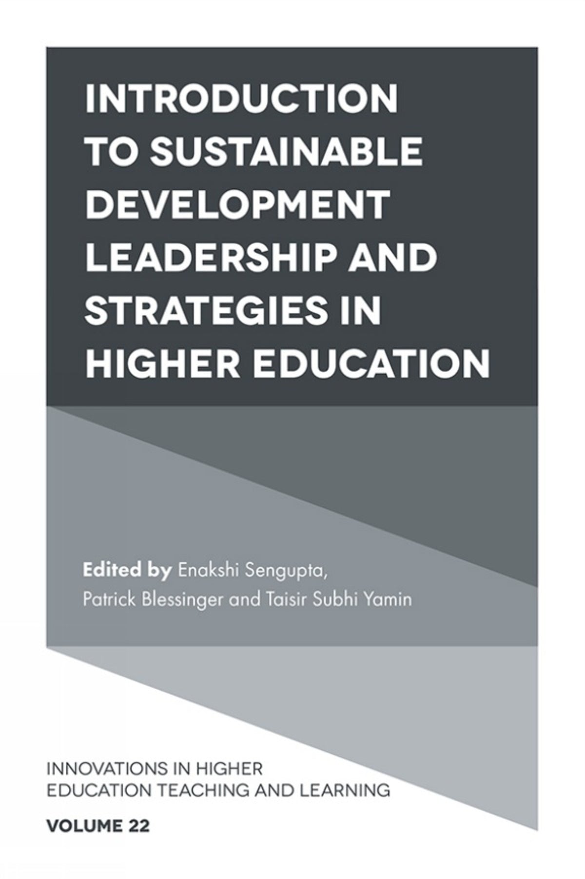 Cover image for Introduction to Sustainable Development Leadership and Strategies in Higher Education ISBN 9781789736489