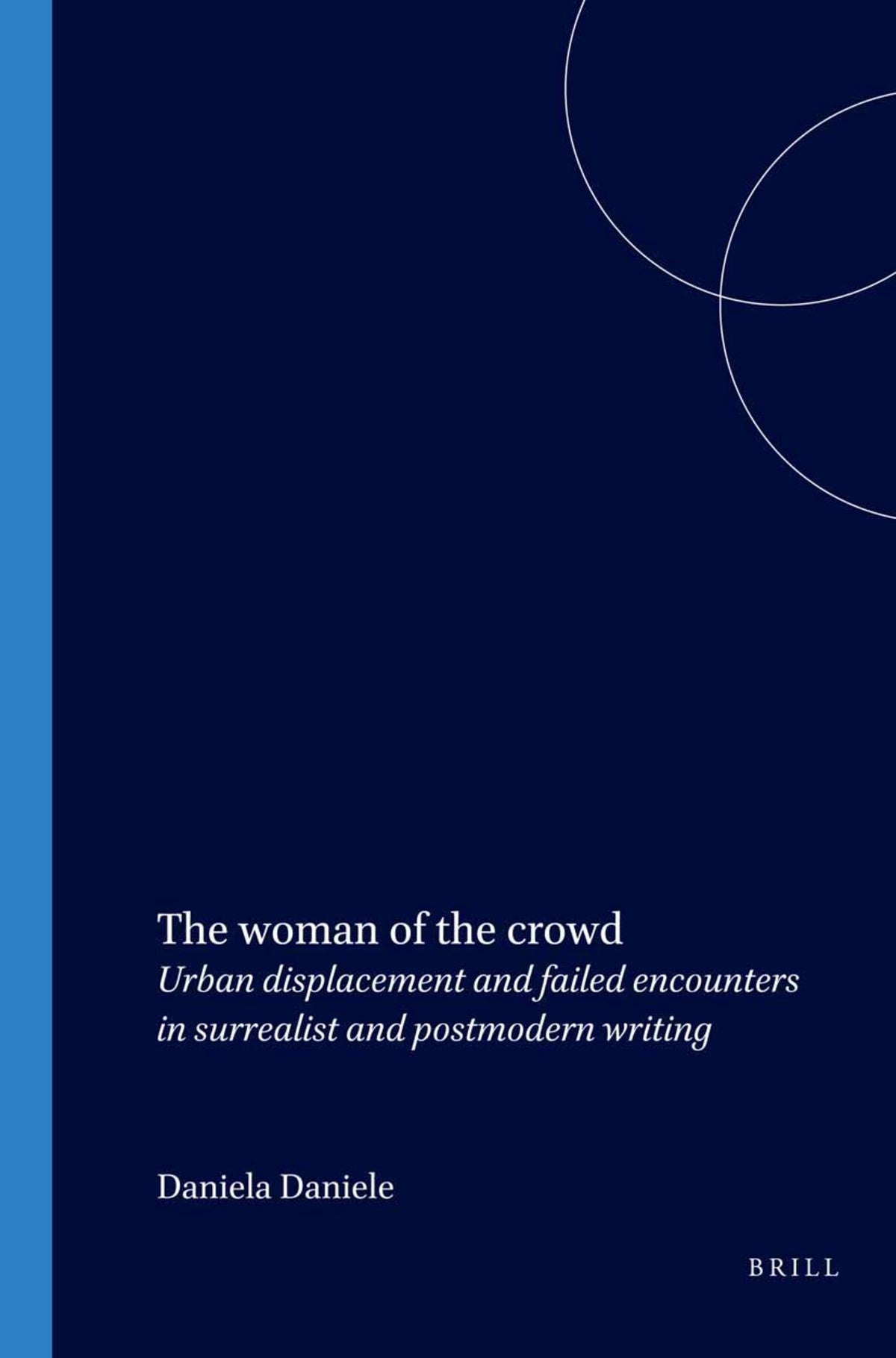 Cover image for The woman of the crowd ISBN 9789042012028
