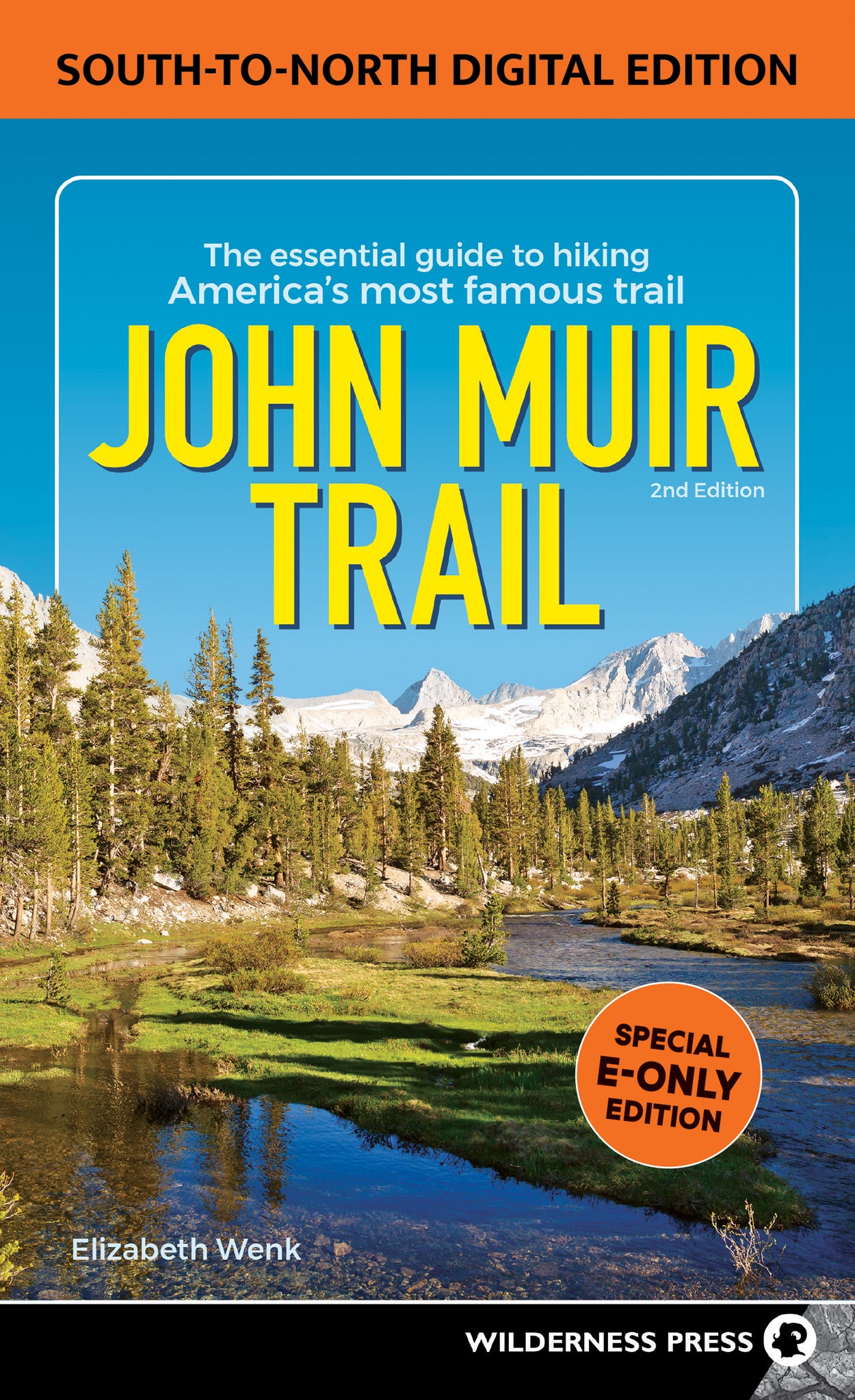 Cover image for John Muir Trail: South to North Edition ISBN 9781643590950
