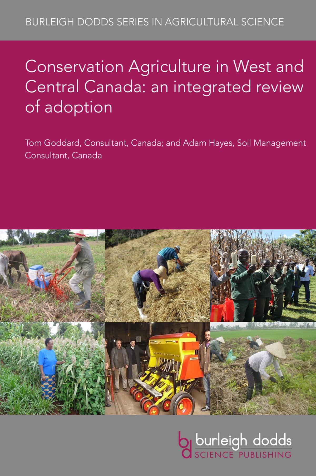 Cover image for Conservation Agriculture in West and Central Canada: an integrated review of adoption ISBN 9781801463867