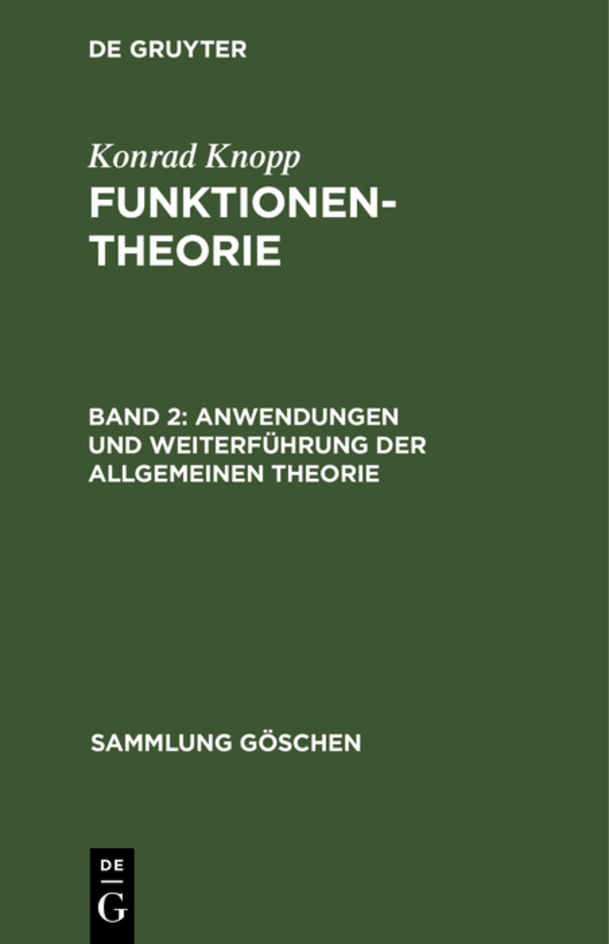 Cover image for Anwendungen und Weiterführung der allgemeinen Theorie ISBN 9783111296630