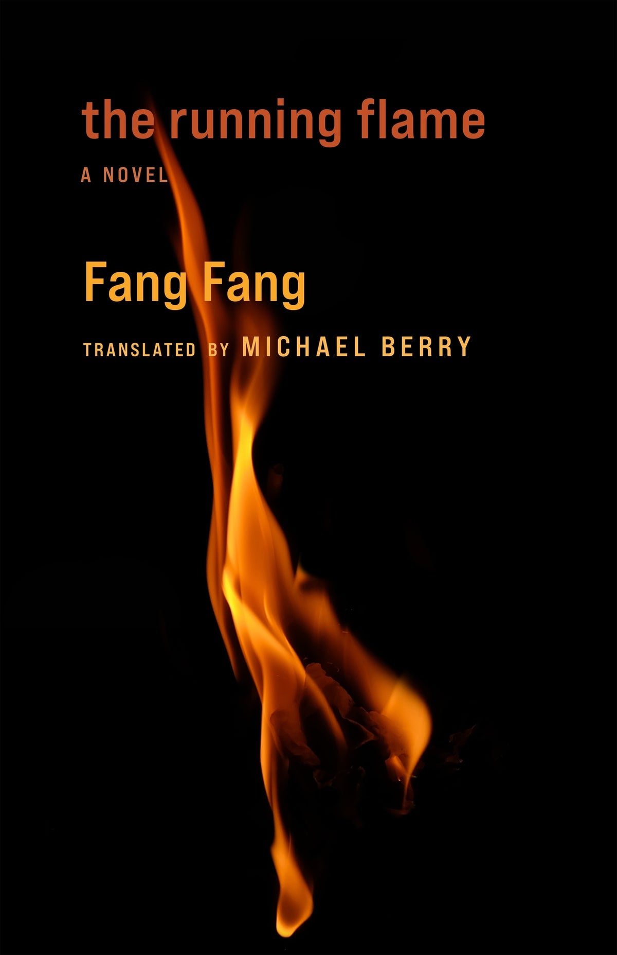 Cover image for The Running Flame ISBN 9780231215008