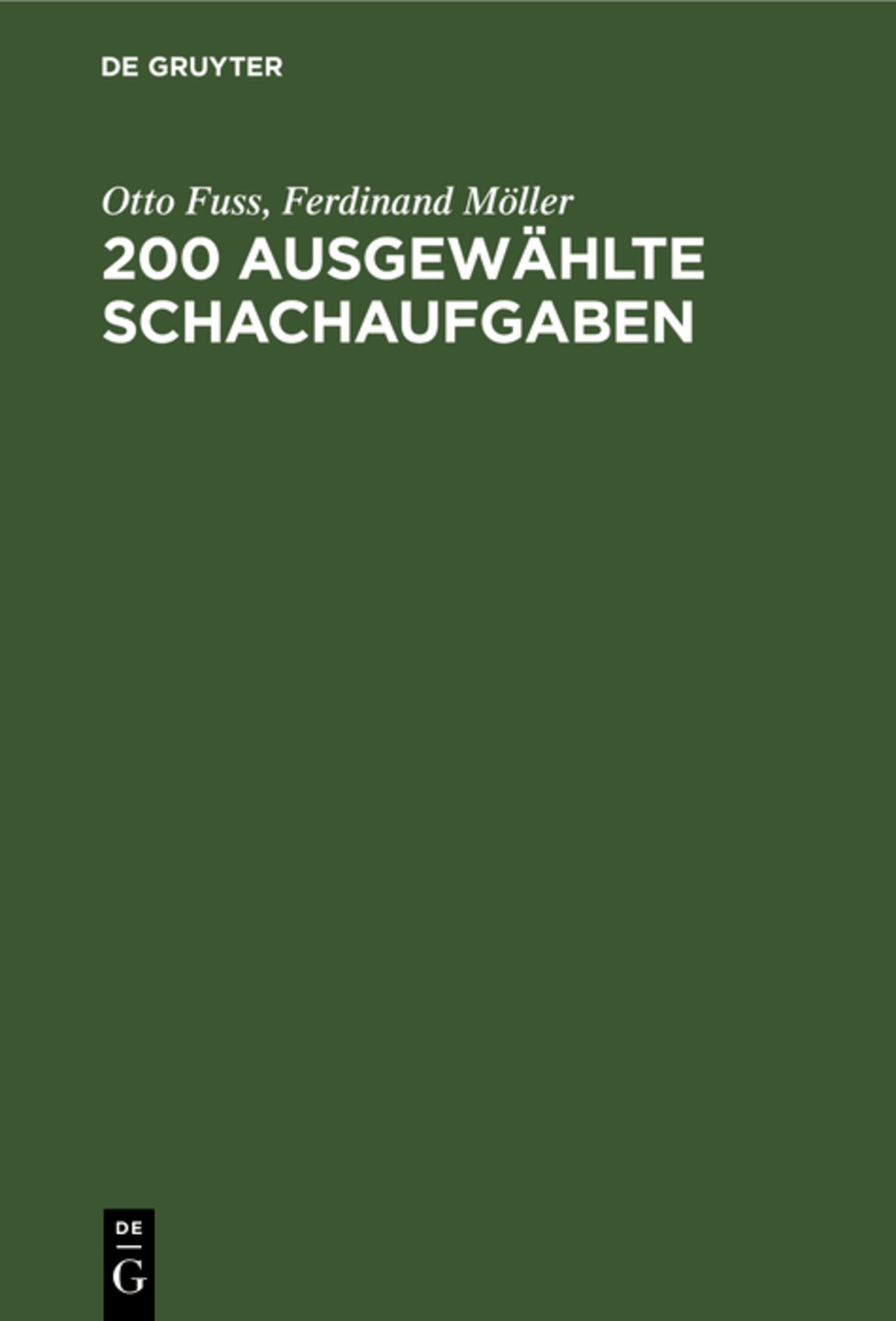 Cover image for 200 Ausgewählte Schachaufgaben ISBN 9783112354315