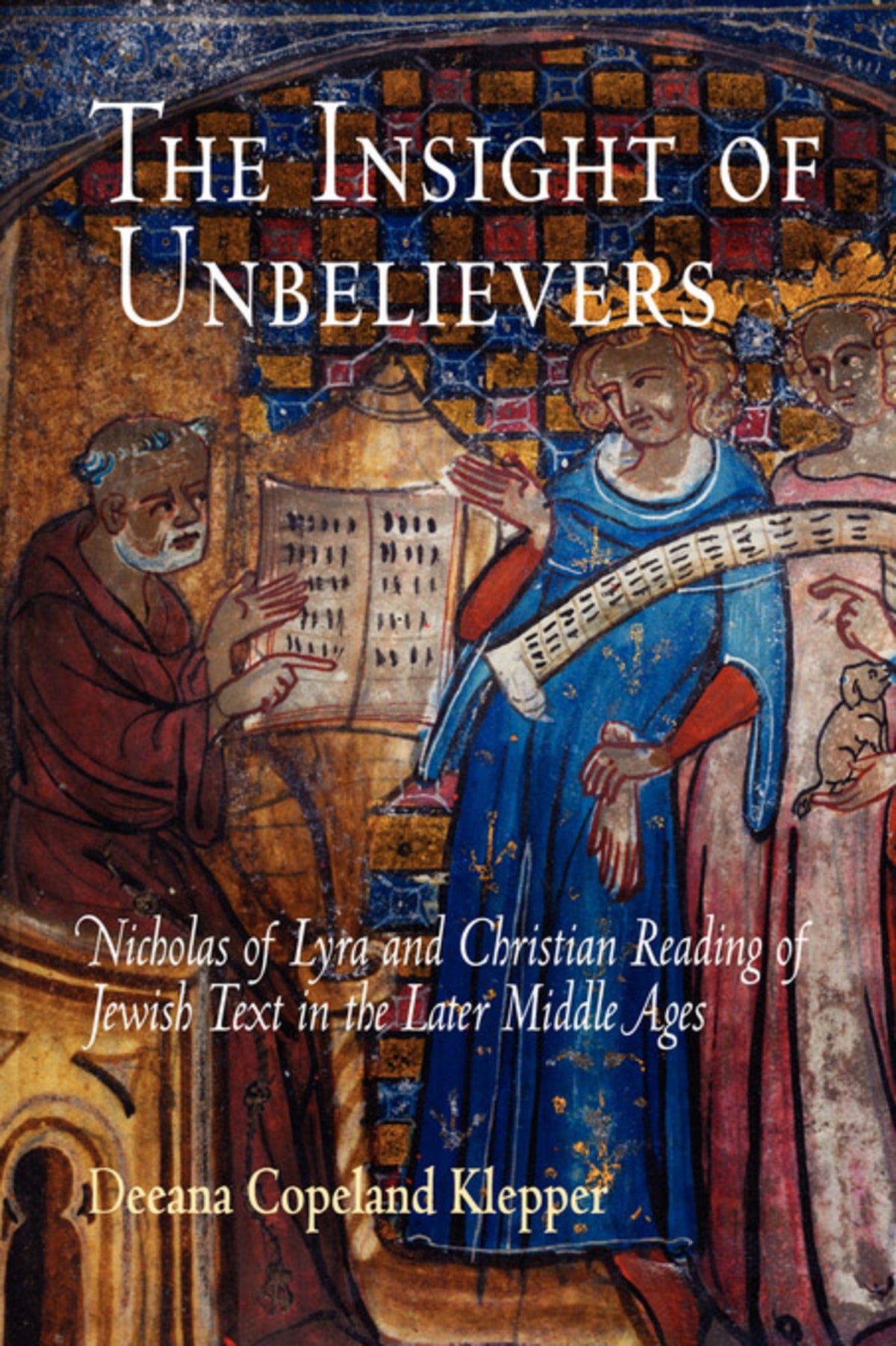 Cover image for The Insight of Unbelievers ISBN 9780812200393