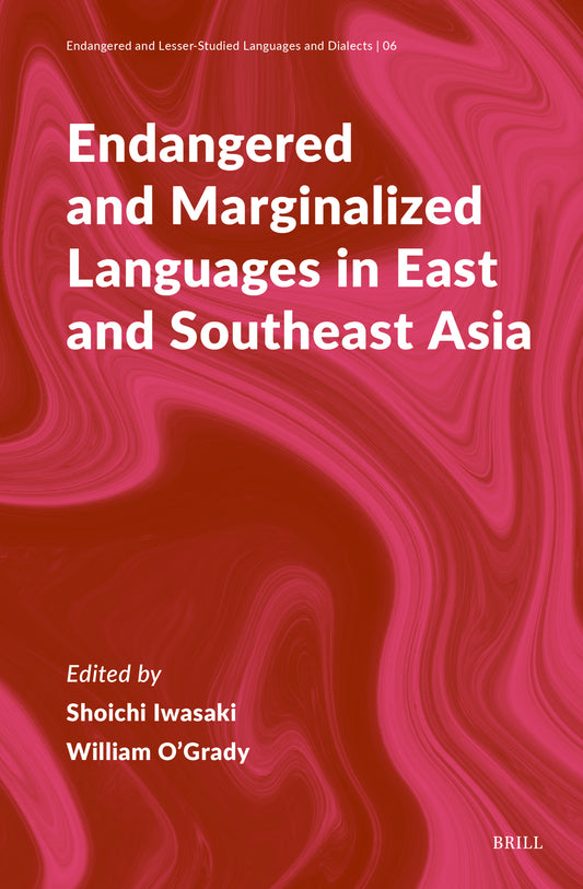 Endangered and Marginalized Languages in East and Southeast Asia