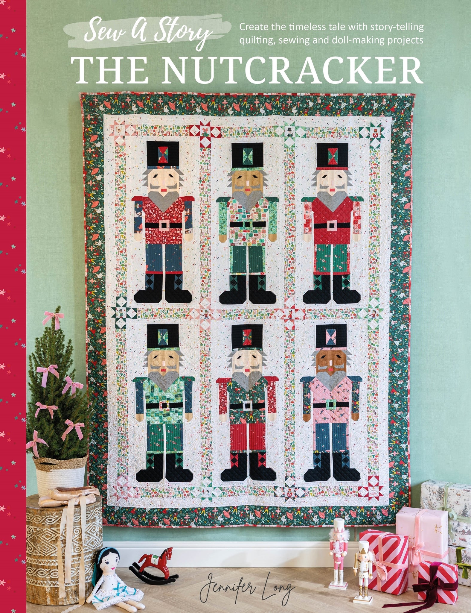 Sew A Story: The Nutcracker