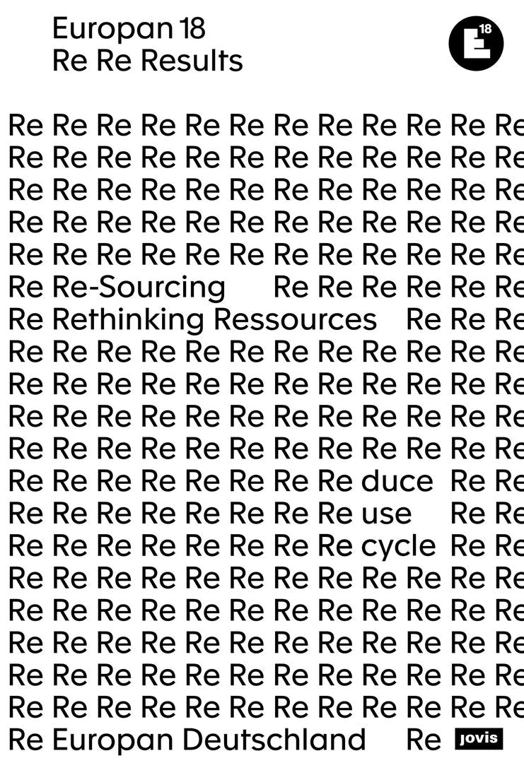 Cover image for Europan 18: Ressourcen neu denken / Re-Sourcing ISBN 9783986123659
