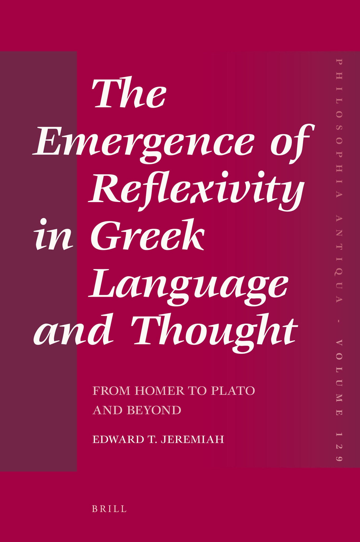 The Emergence of Reflexivity in Greek Language and Thought