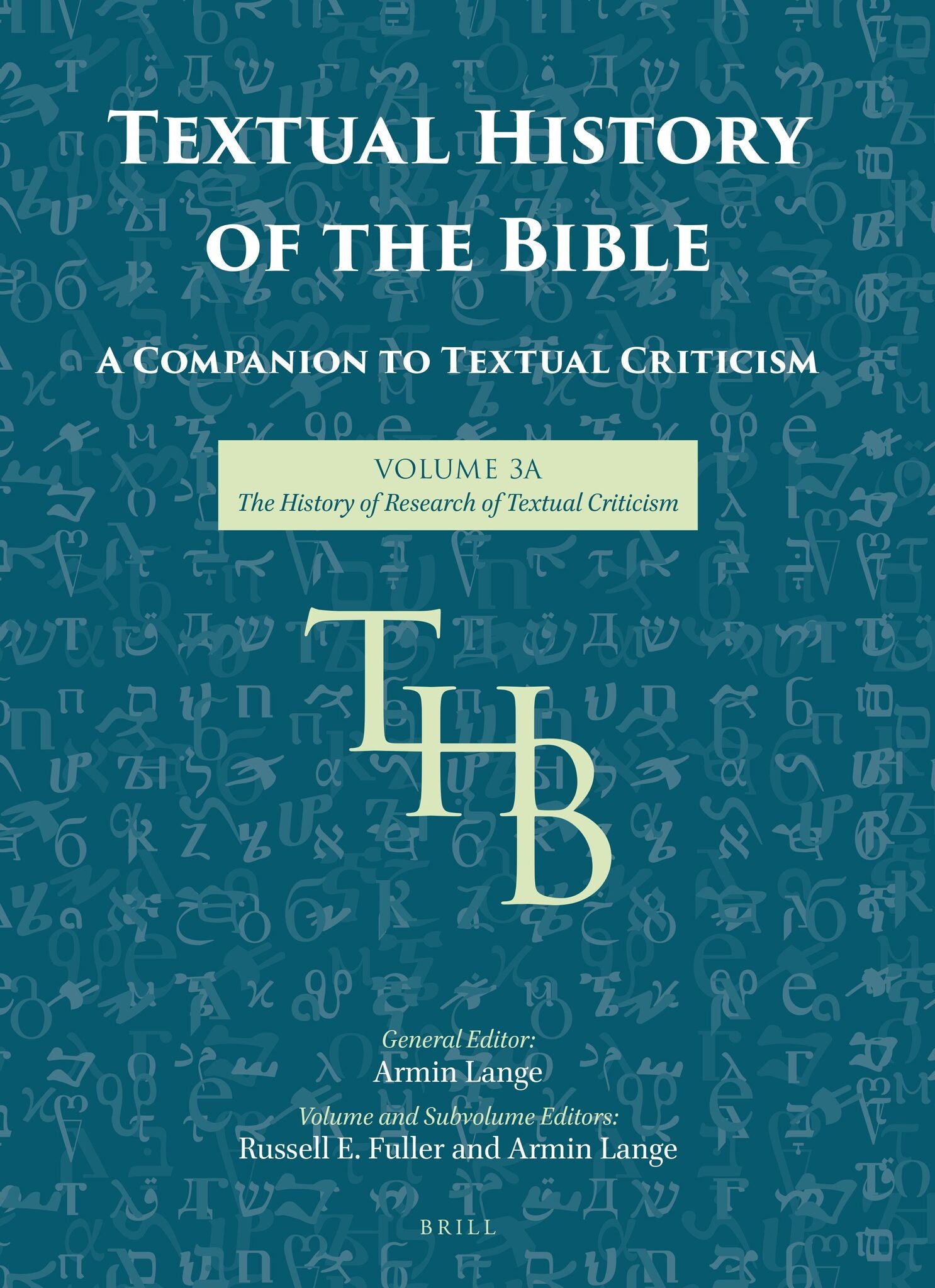 Textual History of the Bible Vol. 3A