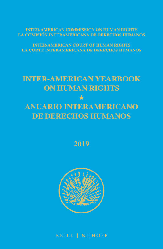Inter-American Yearbook on Human Rights / Anuario Interamericano de Derechos Humanos, Volume 35 (2019) (2 VOLUME SET)