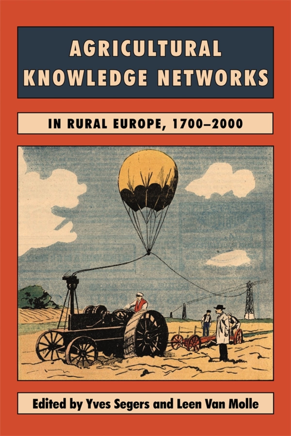 Cover image for Agricultural Knowledge Networks in Rural Europe, 1700-2000 ISBN 9781783277124