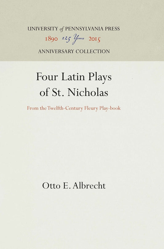 Four Latin Plays of St. Nicholas