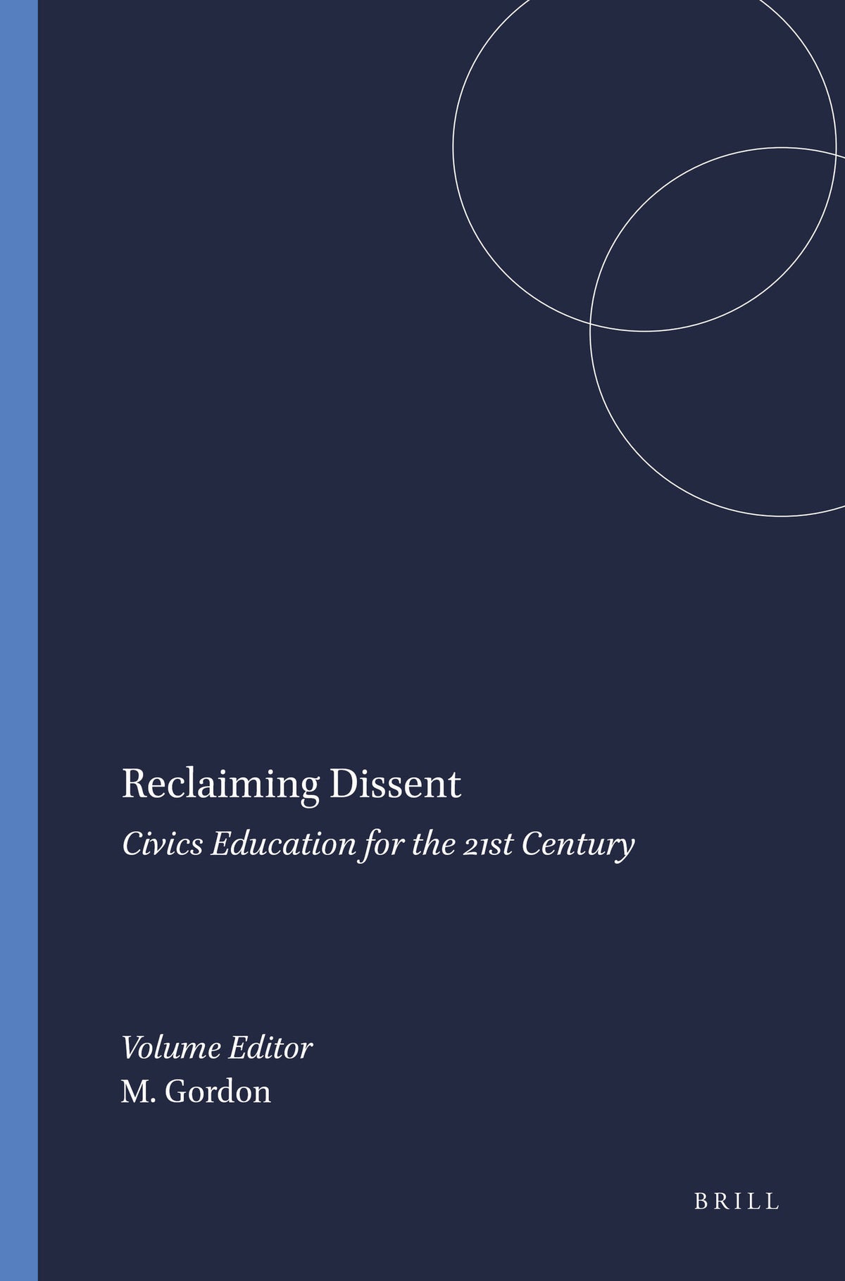 Cover image for Reclaiming Dissent ISBN 9789087908843