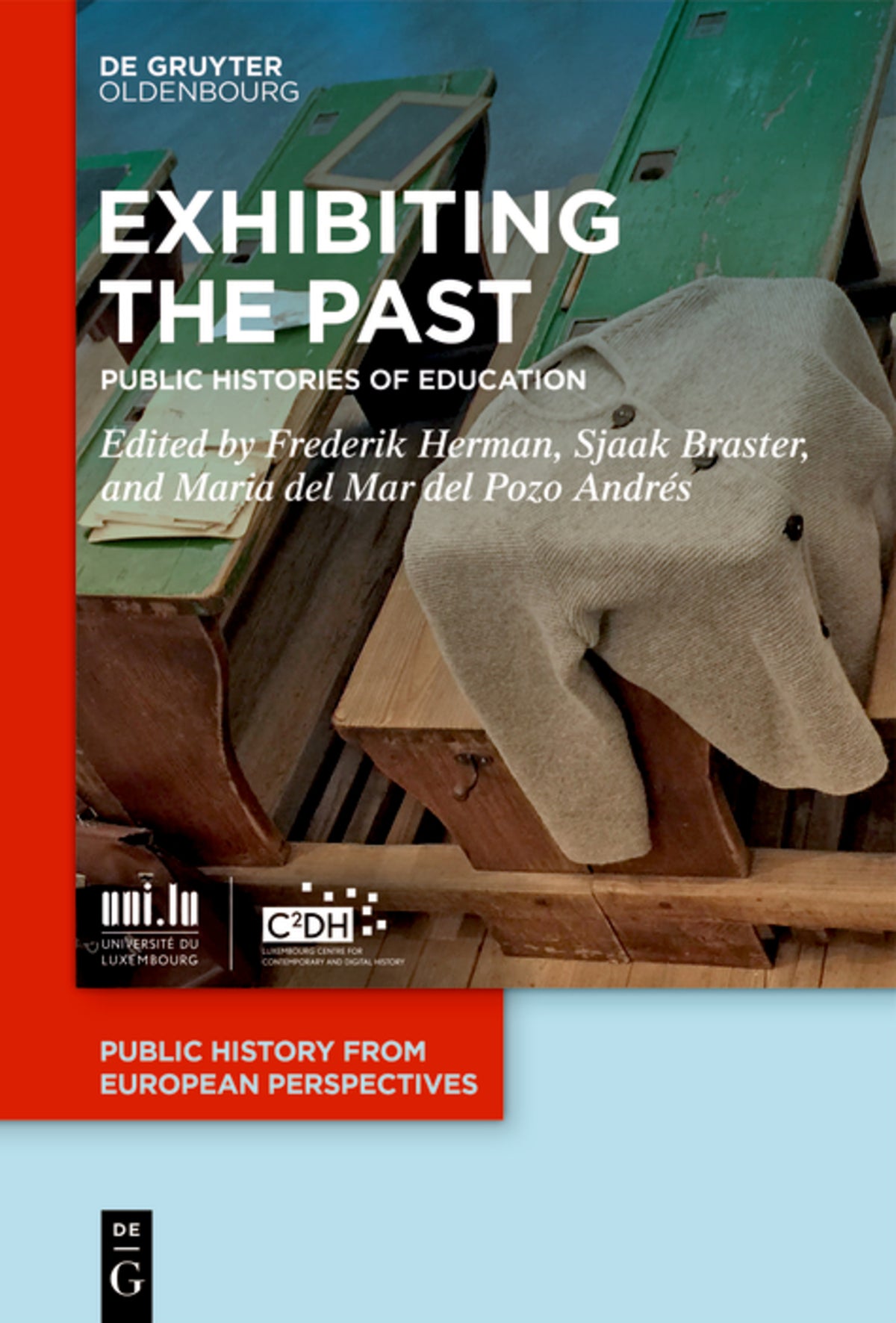 Cover image for Exhibiting the Past ISBN 9783110719581