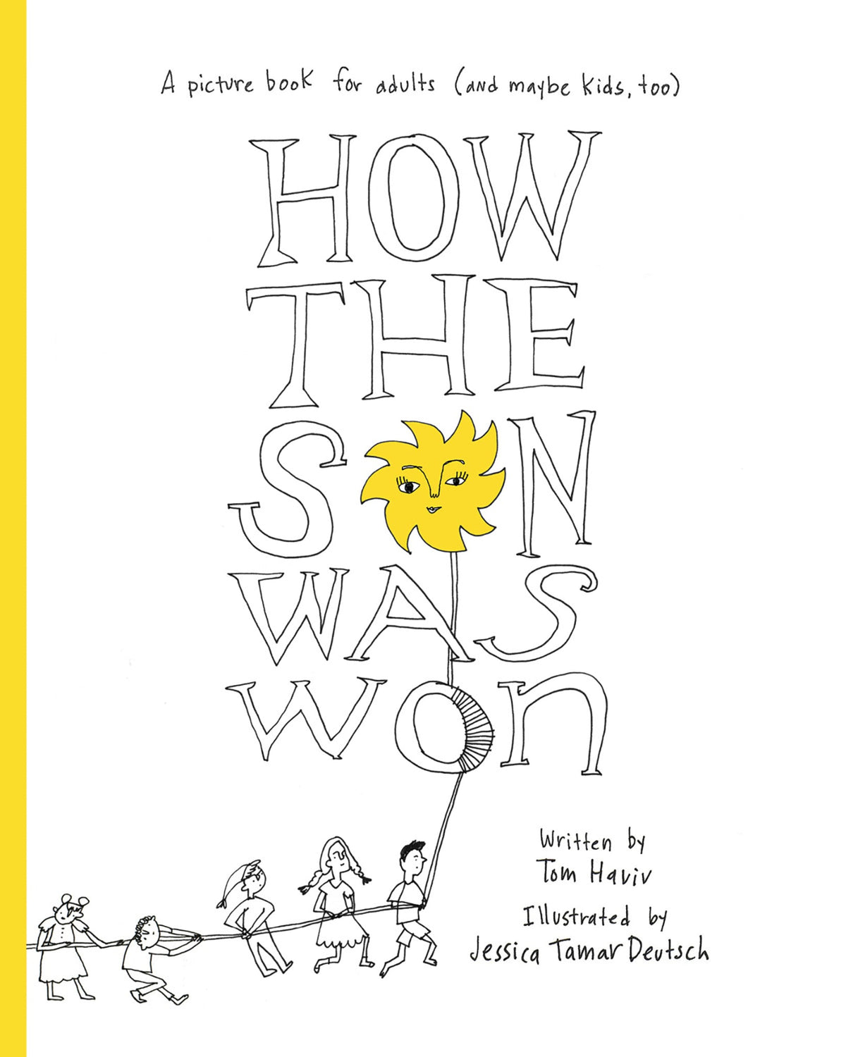 Cover image for How the Sun Was Won ISBN 9781961814394
