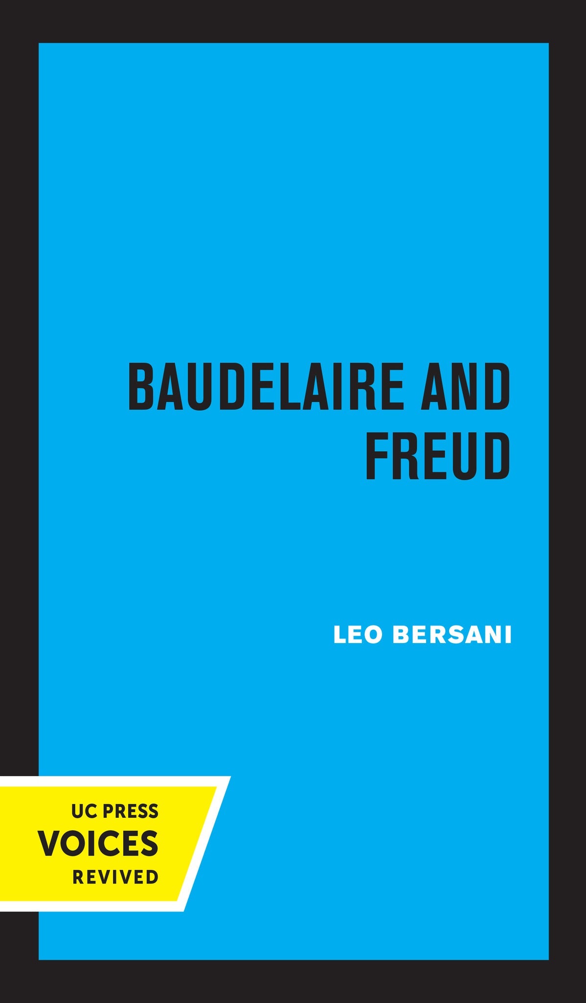 Cover image for Baudelaire and Freud ISBN 9780520368767