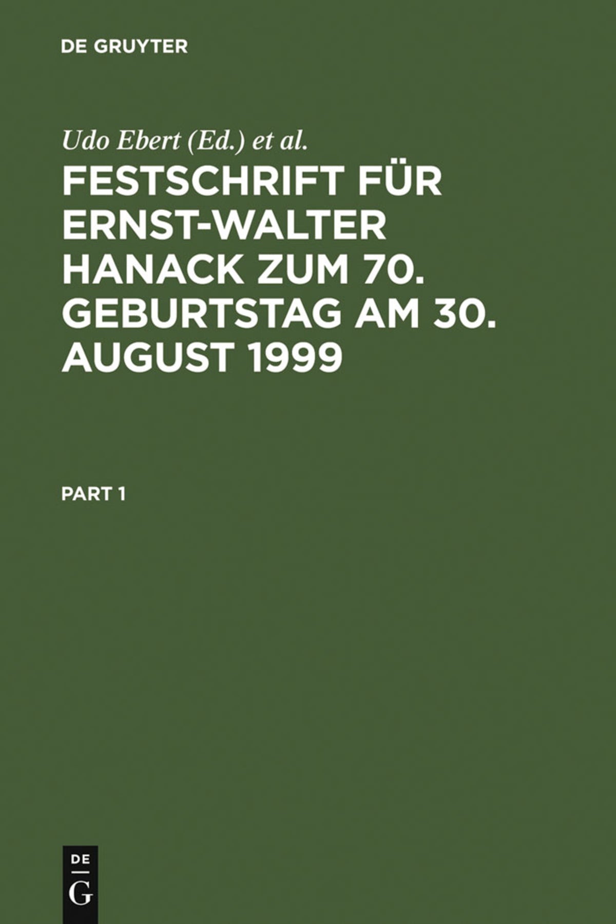 Cover image for Festschrift für Ernst-Walter Hanack zum 70. Geburtstag am 30. August 1999 ISBN 9783110158038