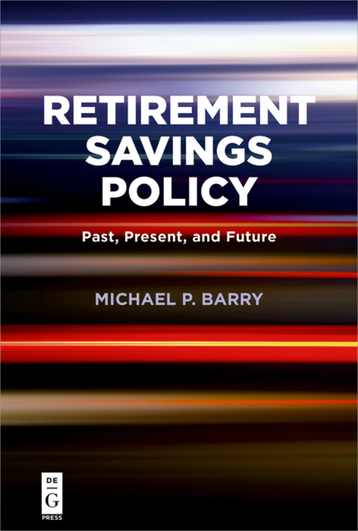 Cover image for Retirement Savings Policy ISBN 9781547416455