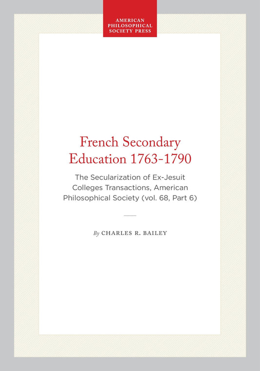 French Secondary Education 1763-1790