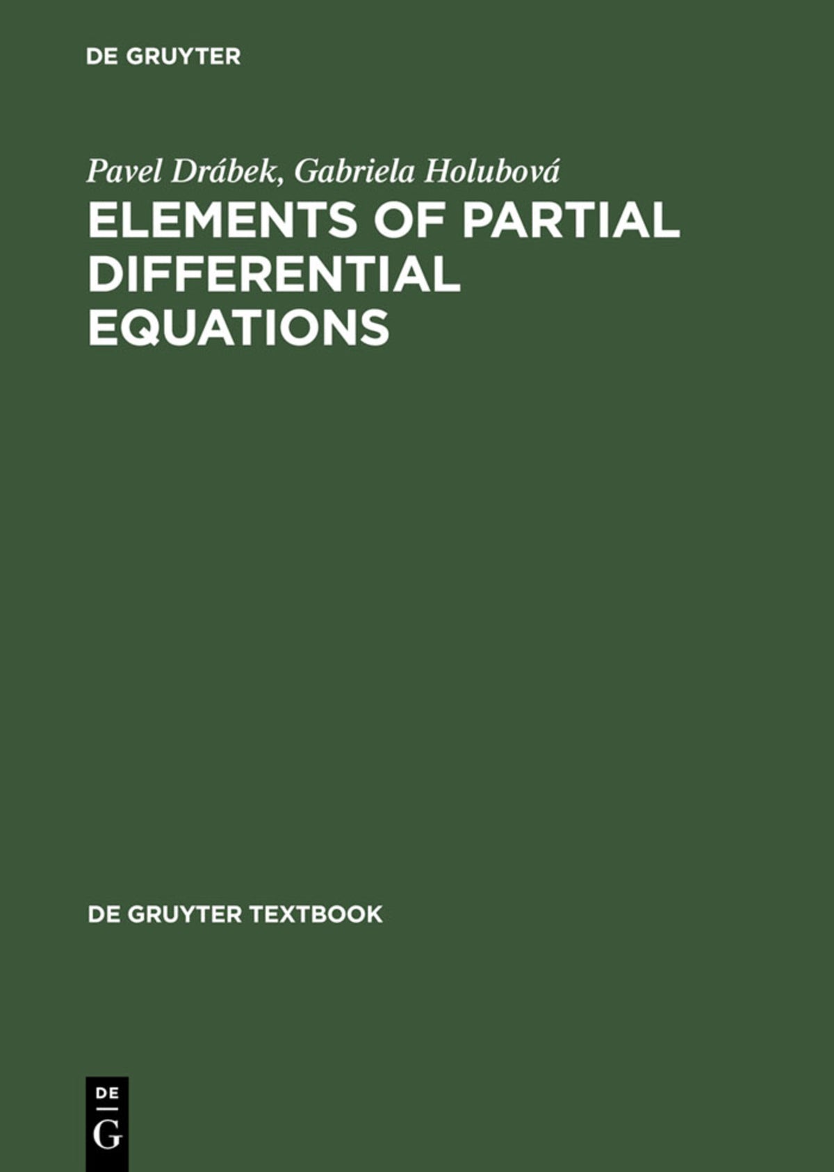 Cover image for Elements of Partial Differential Equations ISBN 9783110191240