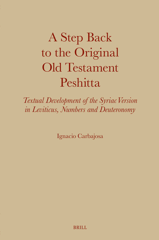 A Step Back to the Original Old Testament Peshitta