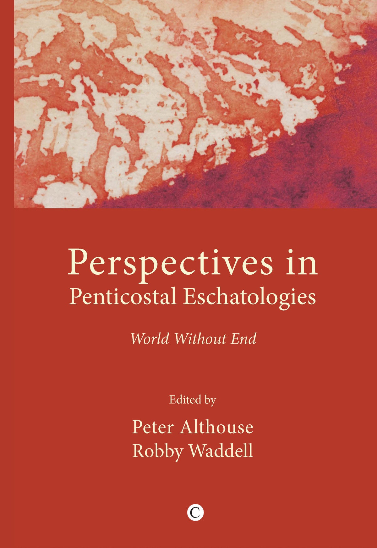 Cover image for Perspectives in Pentecostal Eschatologies ISBN 9780227680292