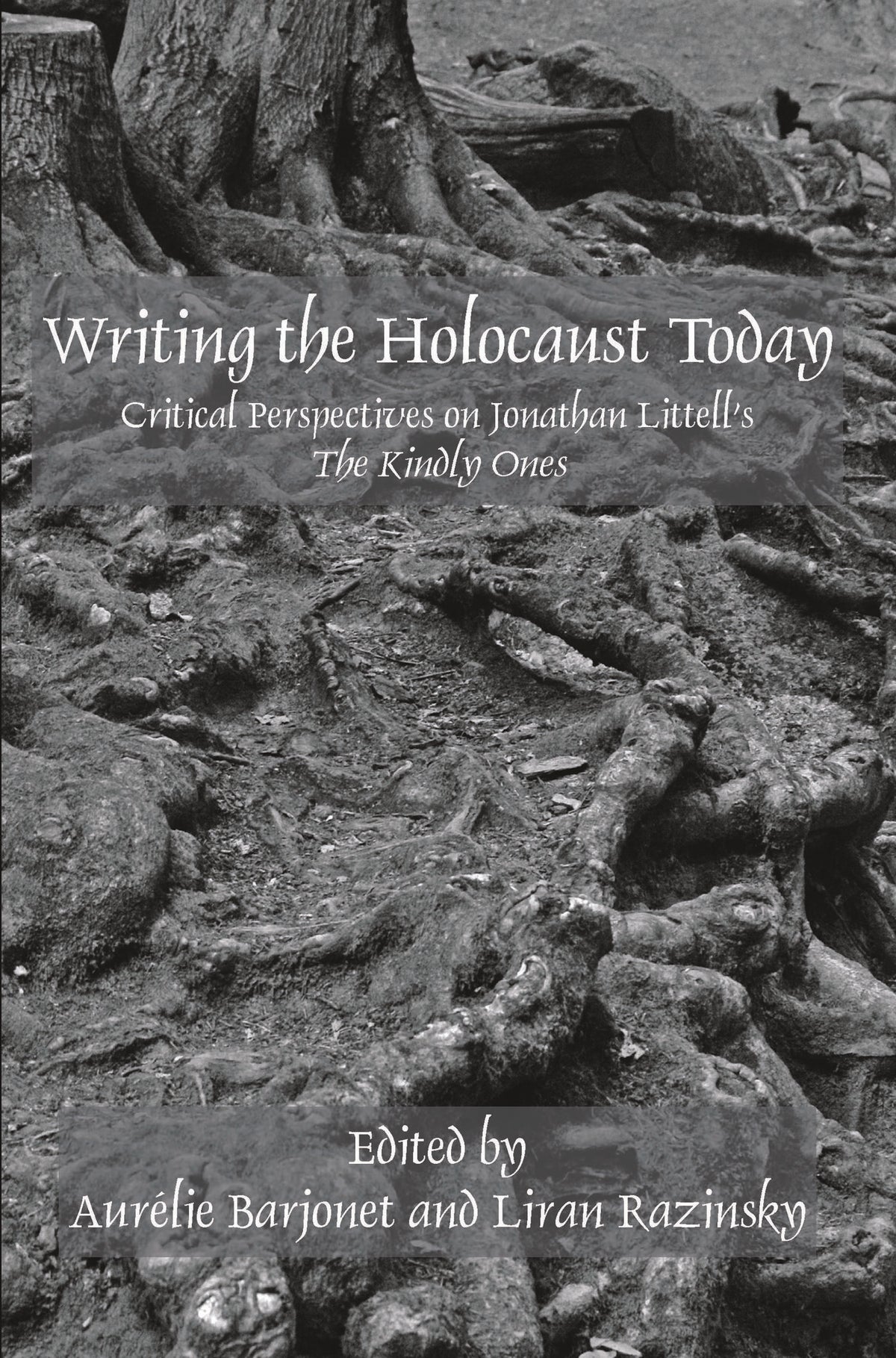 Writing the Holocaust Today