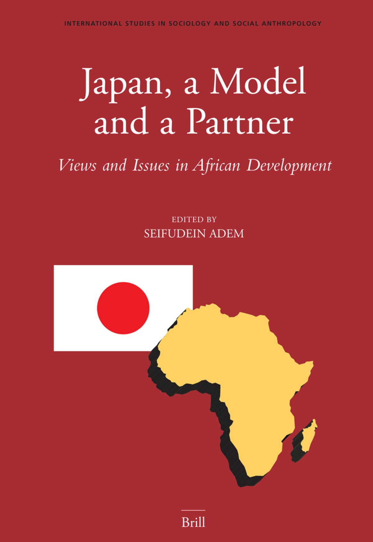 Cover image for Japan, a Model and a Partner ISBN 9789004152700