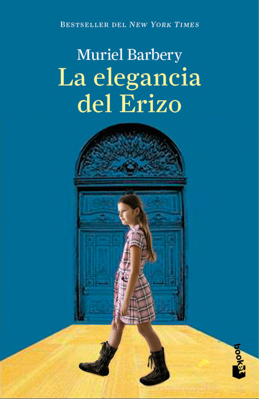 La elegancia del erizo (Novela) / The Elegance of the Hedgehog (A Novel)