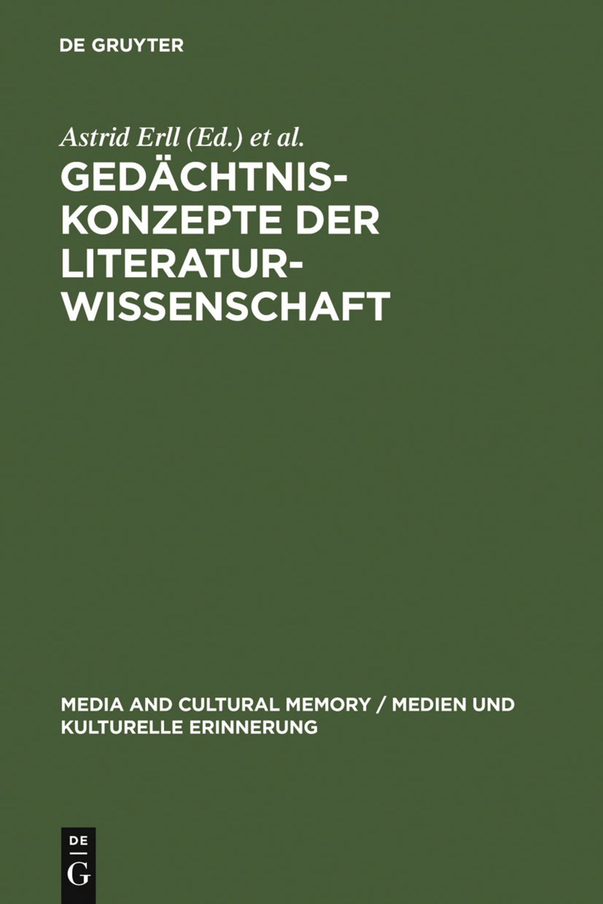 Cover image for Gedächtniskonzepte der Literaturwissenschaft ISBN 9783110180268