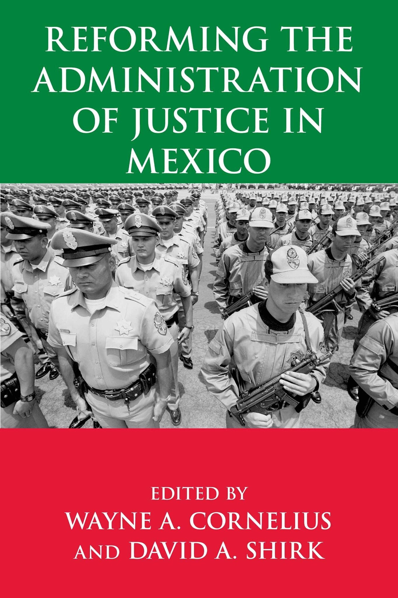 Cover image for Reforming the Administration of Justice in Mexico ISBN 9780268055615