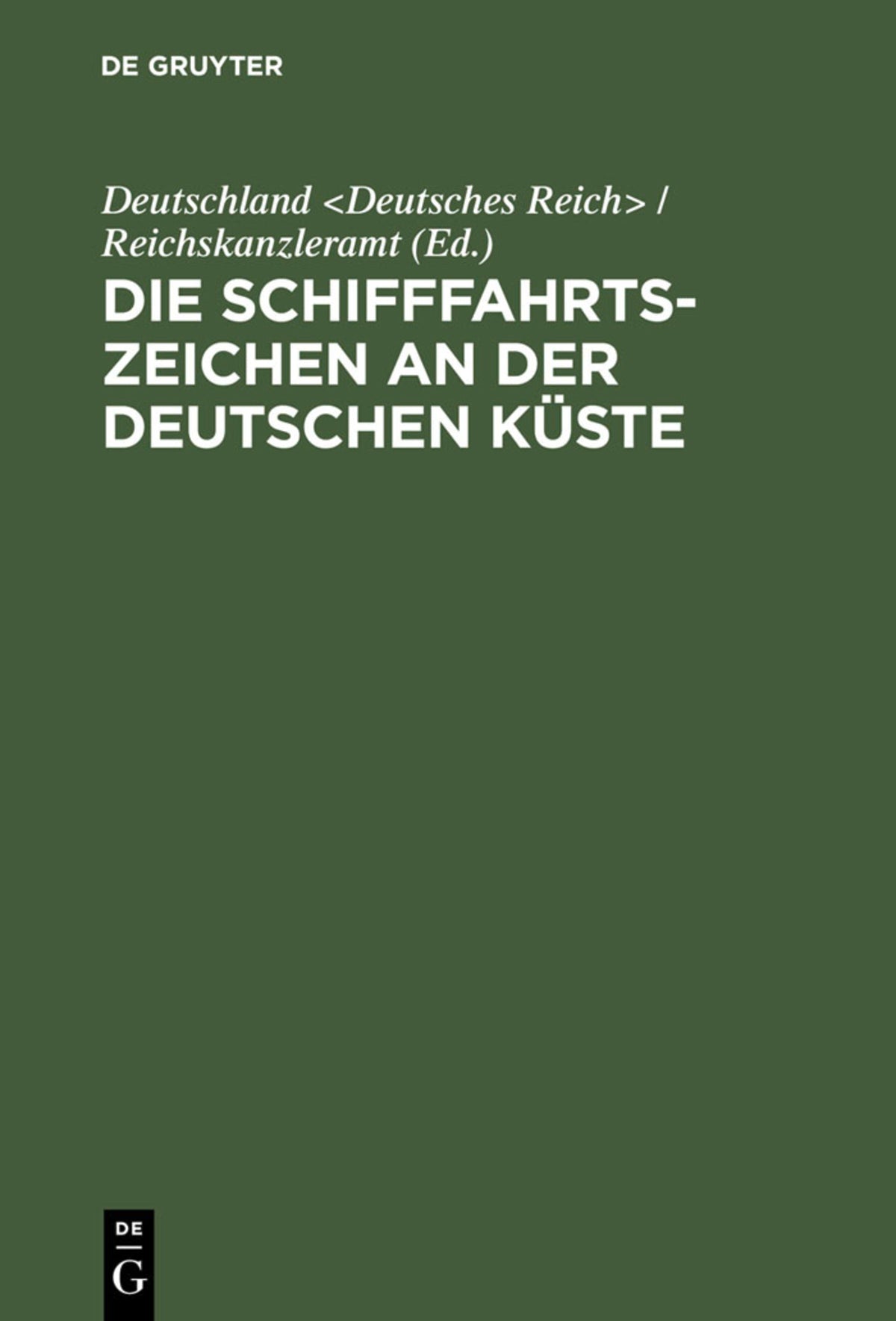 Cover image for Die Schifffahrtszeichen an der deutschen Küste ISBN 9783111149622