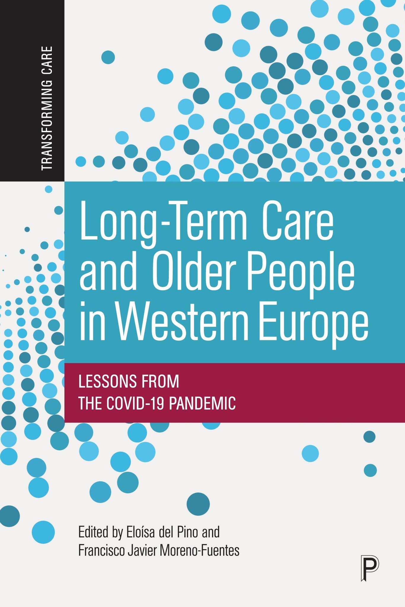 Cover image for Long-Term Care and Older People in Western Europe ISBN 9781447367291