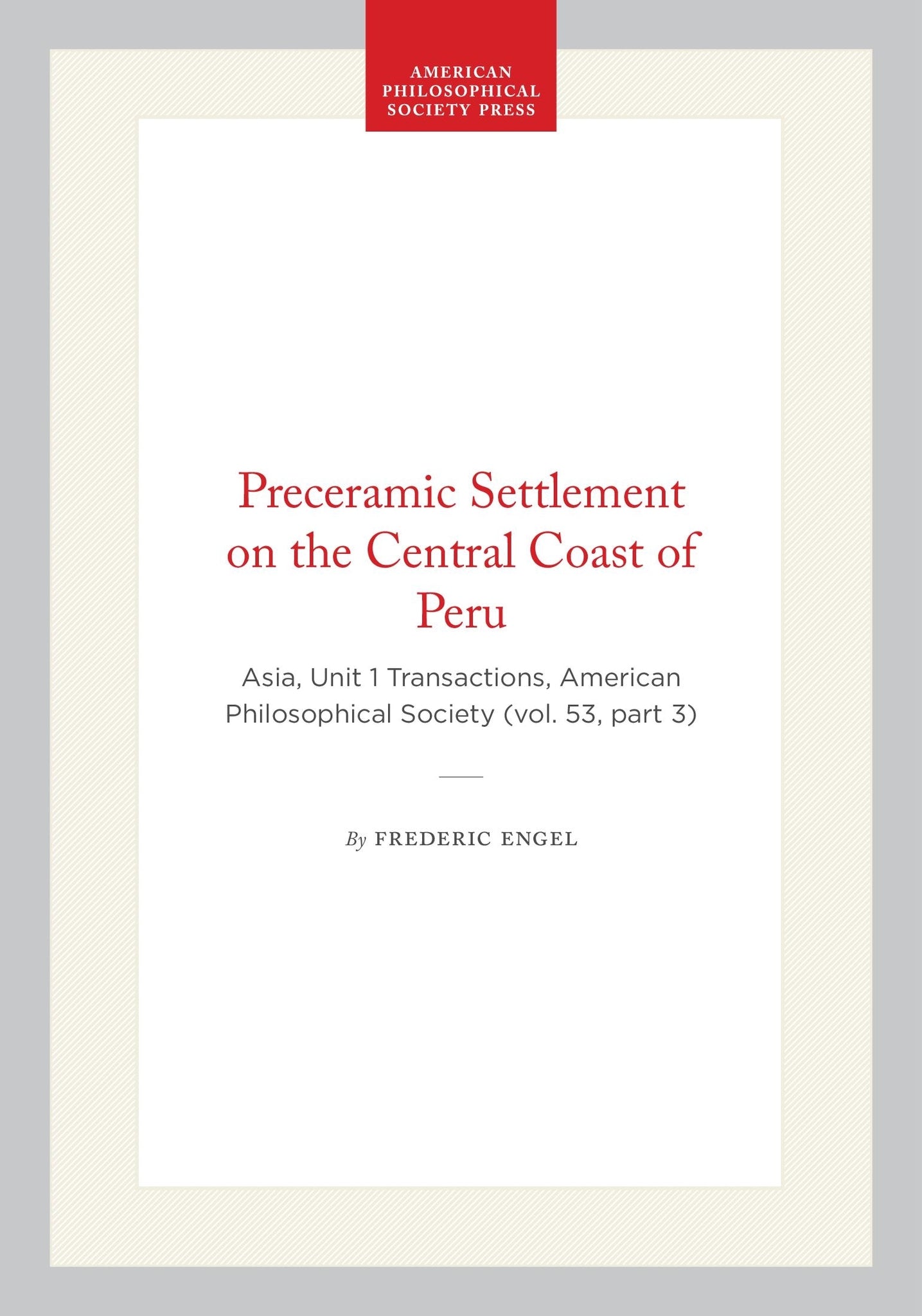 Preceramic Settlement on the Central Coast of Peru