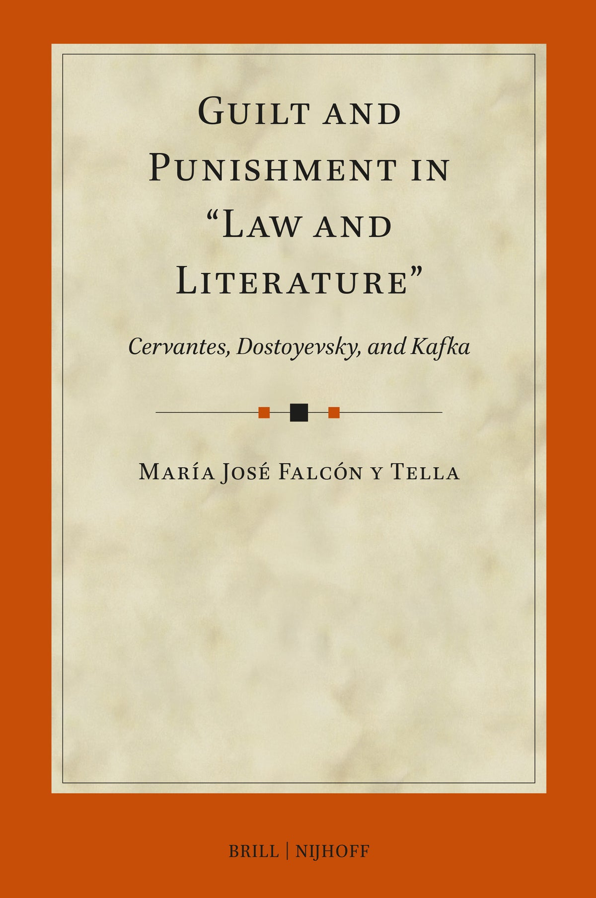 Cover image for Guilt and Punishment in “Law and Literature” ISBN 9789004765993
