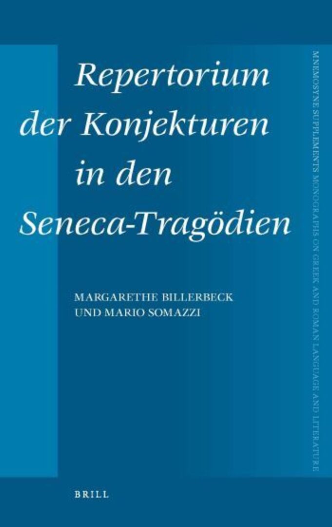 Cover image for Repertorium der Konjekturen in den Seneca-Tragödien ISBN 9789004177345