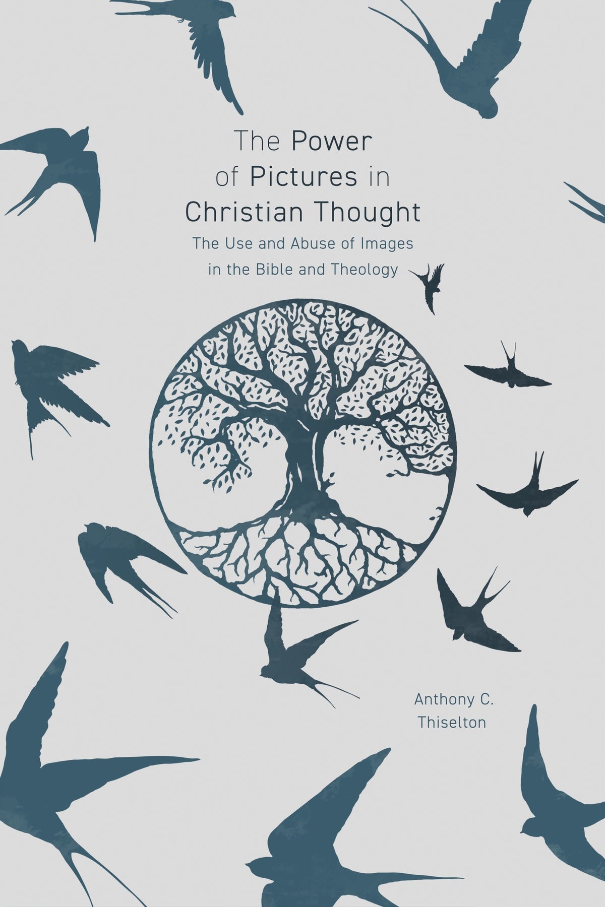 Cover image for The Power of Pictures in Christian Thought ISBN 9780281078868