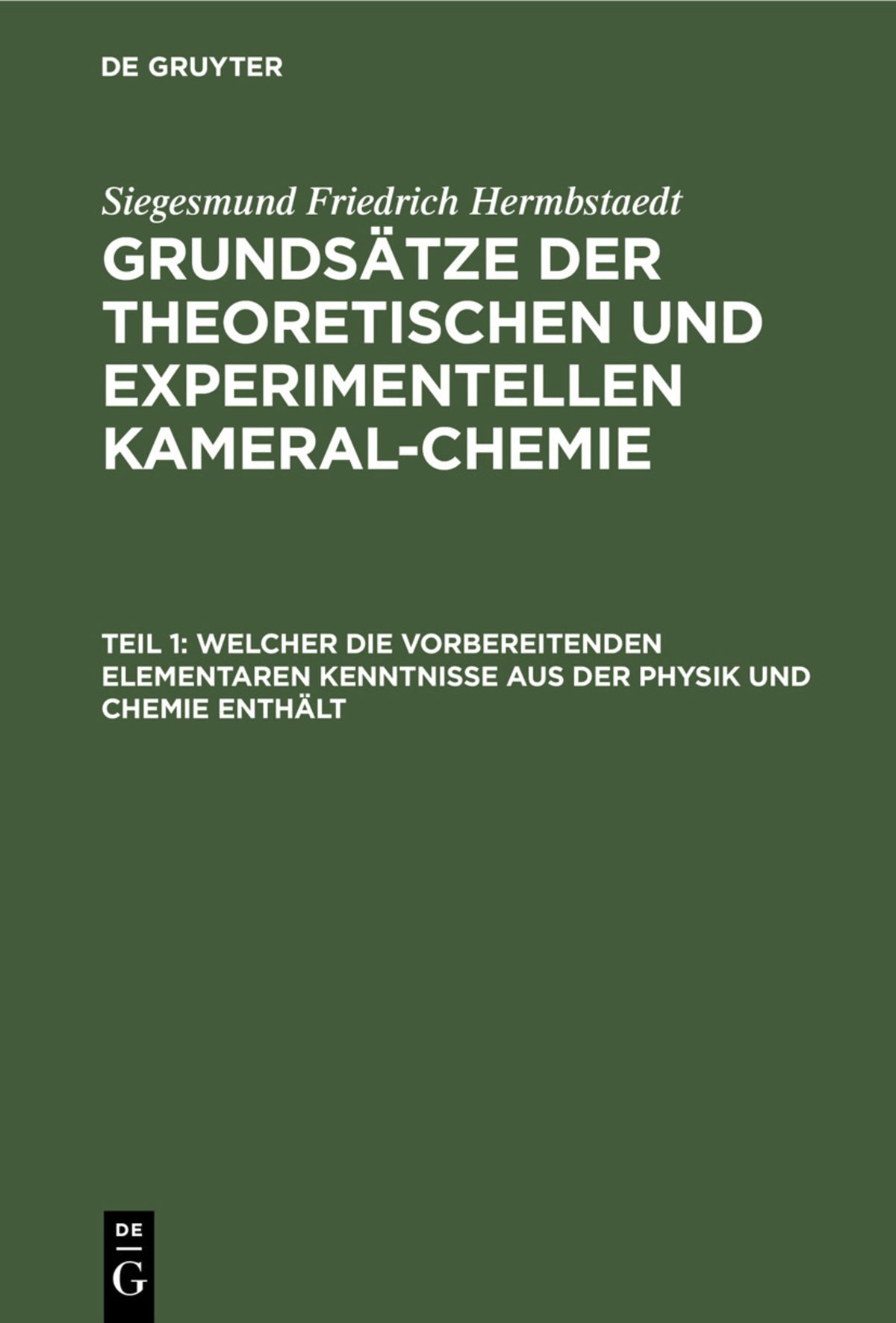 Welcher die vorbereitenden elementaren Kenntnisse aus der Physik und Chemie enthält