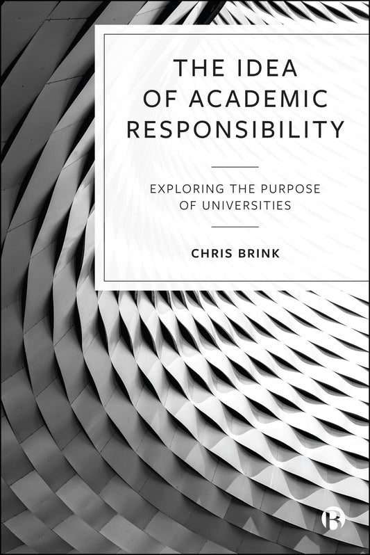 The Idea of Academic Responsibility