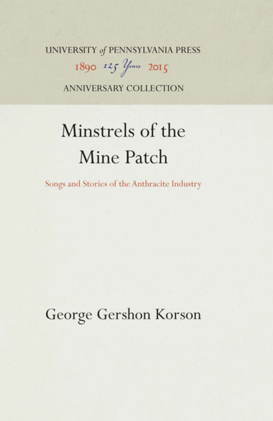 Minstrels of the Mine Patch