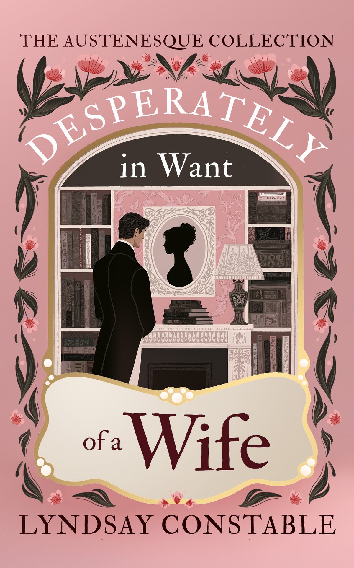 Cover image for DESPERATELY in Want of a Wife ISBN