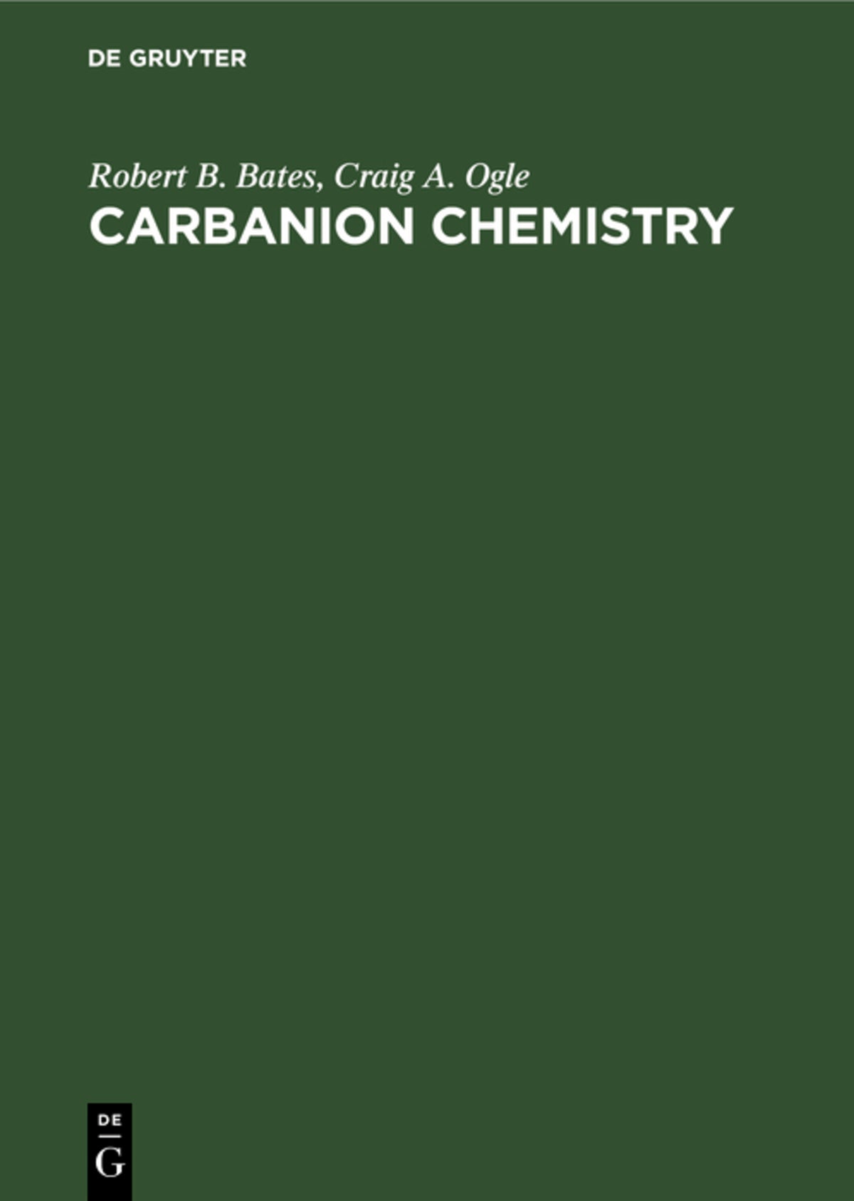 Cover image for Carbanion Chemistry ISBN 9783112544235