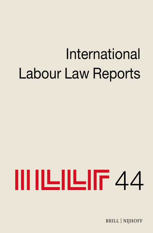 International Labour Law Reports, Volume 44