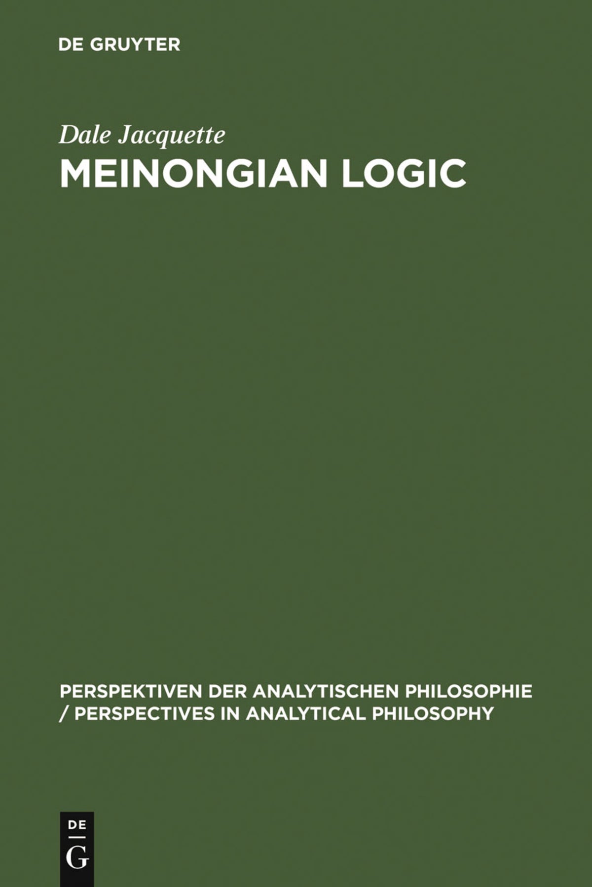 Meinongian Logic