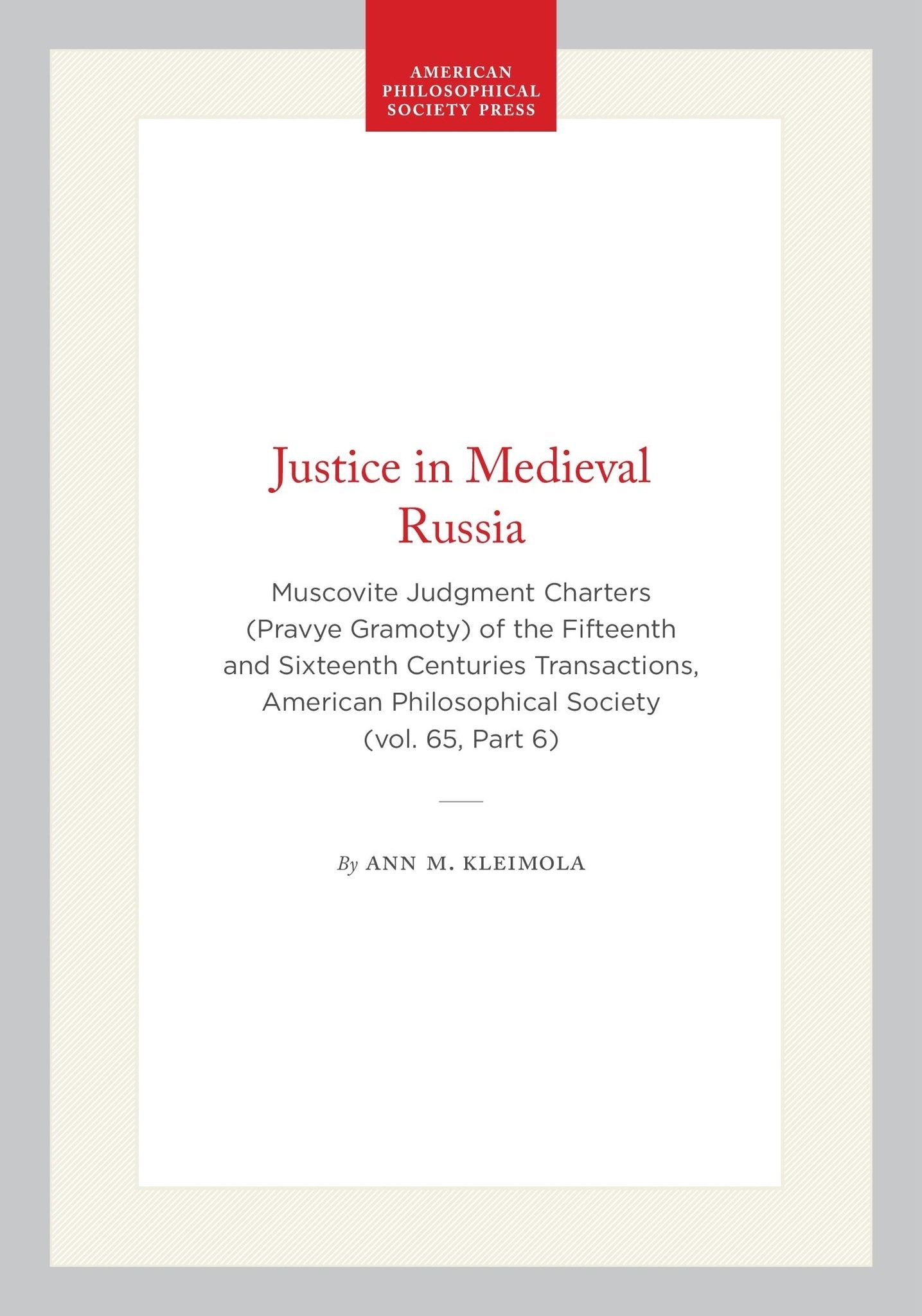 Justice in Medieval Russia