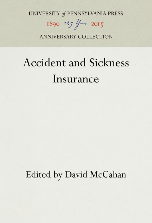 Accident and Sickness Insurance