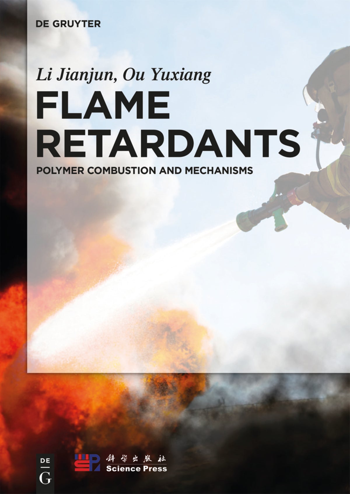 Cover image for Theory of Flame Retardation of Polymeric Materials ISBN 9783110349269